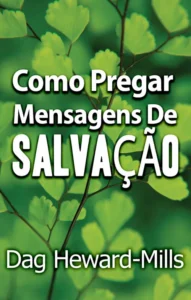 Como Você Pode Pregar a Salvação