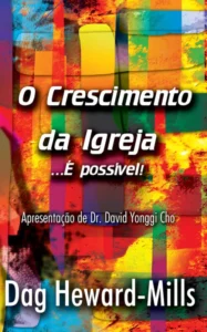 O Crescimento da Igreja