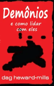 Demônios e como lidar com eles