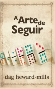 A Arte de seguir