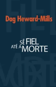 Sê Fiel até a Morte