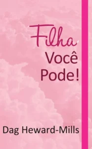 Filha, Você Pode