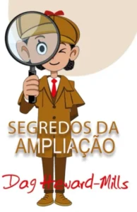 Segredos da Ampliação