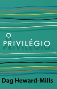 O Privilegio