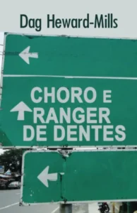 Choro e ranger de dentes