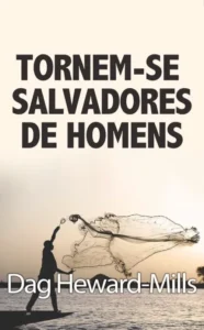 Tornem-se Salvadores de Homens
