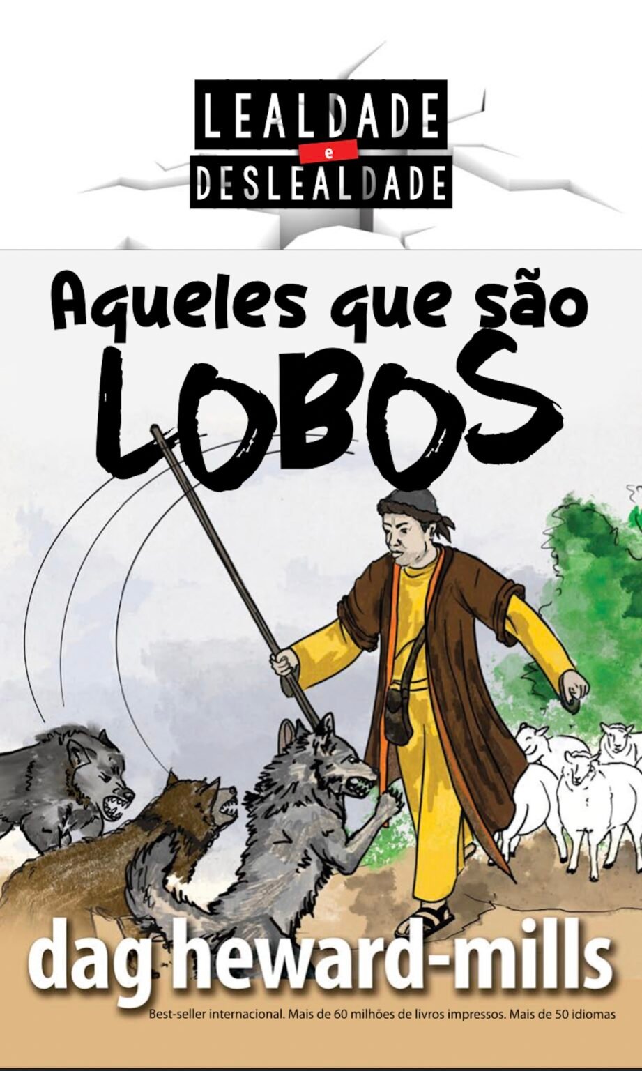 Aqueles que são lobos